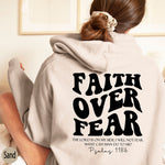 Faith over Fear Sweatshirt,Christian Shirt,Bible Verse Hoodi